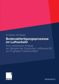 Omslagafbeelding: Bodenabfertigungsprozesse im Luftverkehr 9783834923998