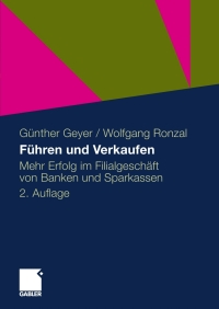 Imagen de portada: Führen und Verkaufen 2nd edition 9783834920010