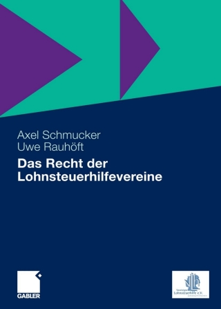 Cover image: Das Recht der Lohnsteuerhilfevereine 9783834917867