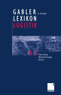 Imagen de portada: Gabler Lexikon Logistik 4th edition 9783834901491