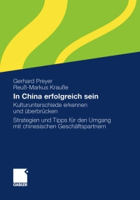 Imagen de portada: In China erfolgreich sein 9783834917133