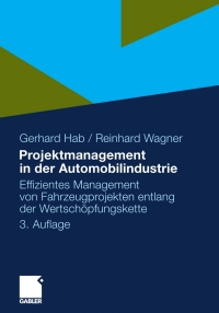 Cover image: Projektmanagement in der Automobilindustrie 3rd edition 9783834920508