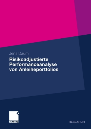 Cover image: Risikoadjustierte Performanceanalyse von Anleiheportfolios 9783834925046