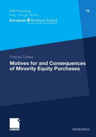Cover image: Motives for and Consequences of Minority Equity Purchases 9783834921642