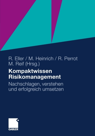 Imagen de portada: Kompaktwissen Risikomanagement 1st edition 9783834920829