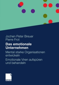 Cover image: Das emotionale Unternehmen 9783834920768