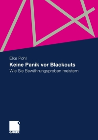 Cover image: Keine Panik vor Blackouts 9783834923394