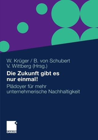 Cover image: Die Zukunft gibt es nur einmal! 1st edition 9783834924971