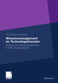 صورة الغلاف: Wissensmanagement im Technologietransfer 9783834923813
