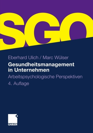 Cover image: Gesundheitsmanagement in Unternehmen 4th edition 9783834925459