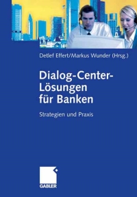 Cover image: Dialog-Center-Lösungen für Banken 9783834900548