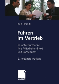 Imagen de portada: Führen im Vertrieb 2nd edition 9783409223843