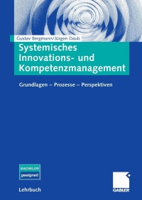 Imagen de portada: Systemisches Innovations- und Kompetenzmanagement 9783834901439