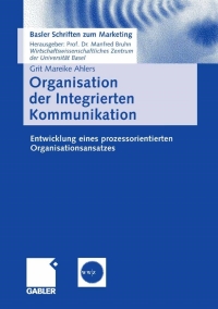 Cover image: Organisation der Integrierten Kommunikation 9783834902924