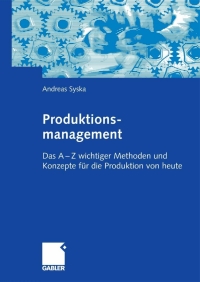 Cover image: Produktionsmanagement 9783834902351