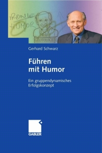 Immagine di copertina: Führen mit Humor 9783409127325