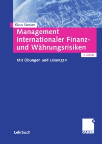 Cover image: Management internationaler Finanz- und Währungsrisiken 2nd edition 9783409226080