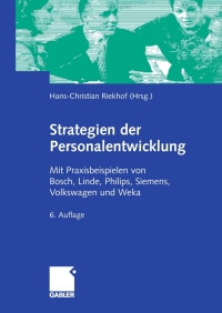 Imagen de portada: Strategien der Personalentwicklung 6th edition 9783834901149