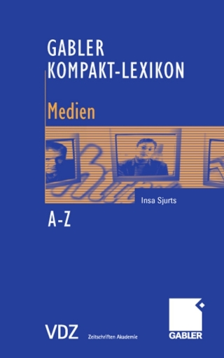 Cover image: Gabler Kompakt-Lexikon Medien 9783834901910