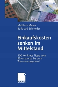 Cover image: Einkaufskosten senken im Mittelstand 9783834904928