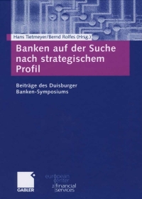 صورة الغلاف: Banken auf der Suche nach strategischem Profil 9783834900579