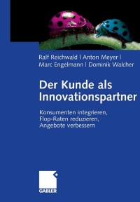 Cover image: Der Kunde als Innovationspartner 9783834900708