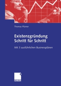 Imagen de portada: Existenzgründung Schritt für Schritt 9783834901644