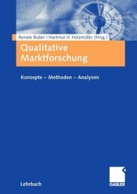 صورة الغلاف: Qualitative Marktforschung 1st edition 9783834902290