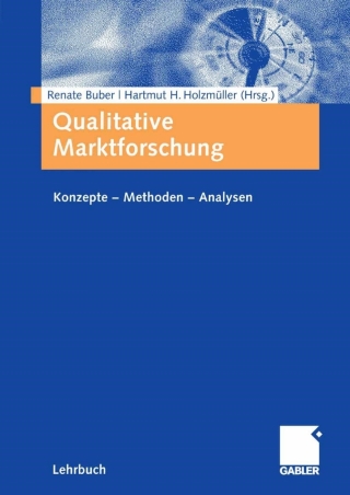 Imagen de portada: Qualitative Marktforschung 1st edition 9783834902290