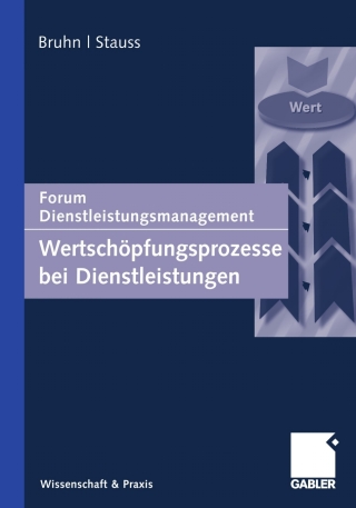 Immagine di copertina: Wertschöpfungsprozesse bei Dienstleistungen 9783834903419