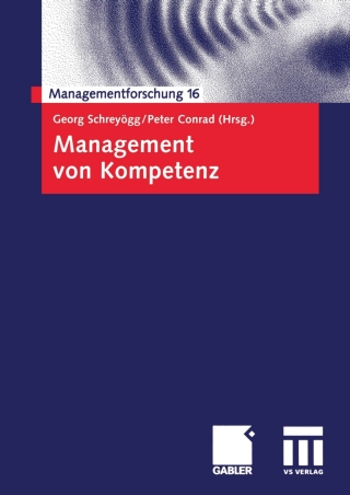 Imagen de portada: Management von Kompetenz 1st edition 9783834903983