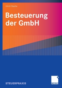 Imagen de portada: Besteuerung der GmbH 9783834904096
