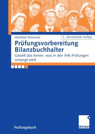Immagine di copertina: Prüfungsvorbereitung Bilanzbuchhalter 3rd edition 9783834904850