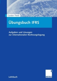 صورة الغلاف: Übungsbuch IFRS 9783834905161