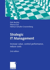 Cover image: Strategic IT Management 2nd edition 9783834905574