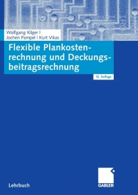 Imagen de portada: Flexible Plankostenrechnung und Deckungsbeitragsrechnung 12th edition 9783834903341