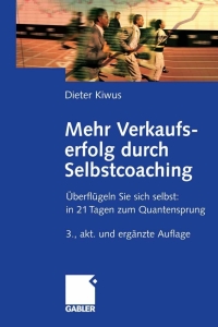 Cover image: Mehr Verkaufserfolg durch Selbstcoaching 3rd edition 9783834904966