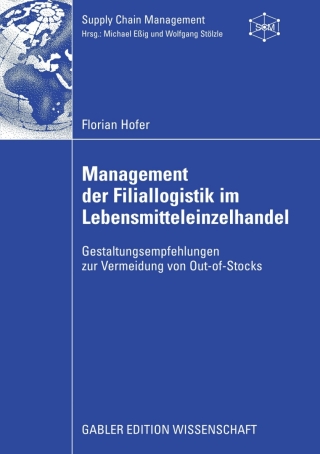 Cover image: Management der Filiallogistik im Lebensmitteleinzelhandel 9783834915238