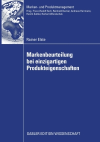 Imagen de portada: Markenbeurteilung bei einzigartigen Produkteigenschaften 9783834915870