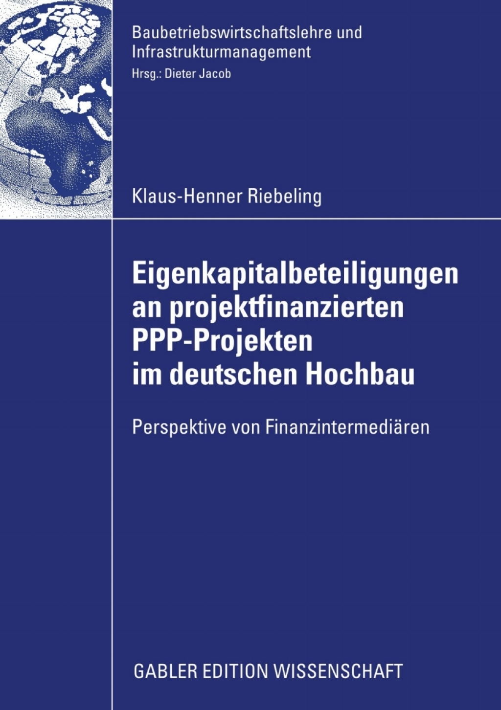 ISBN 9783834916013 product image for Eigenkapitalbeteiligungen an projektfinanzierten PPP-Projekten im deutschen Hoch | upcitemdb.com