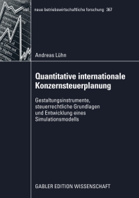 Immagine di copertina: Quantitative internationale Konzernsteuerplanung 9783834915733