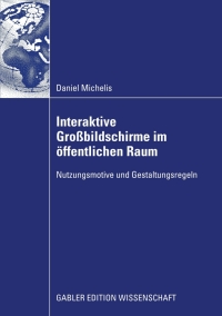 Cover image: Interaktive Großbildschirme im öffentlichen Raum 9783834915740