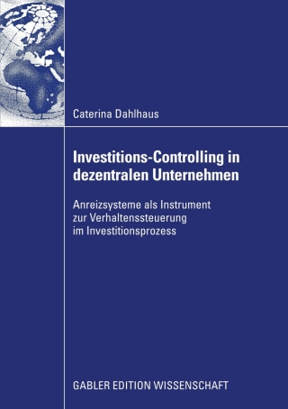 Cover image: Investitions-Controlling in dezentralen Unternehmen 9783834917164