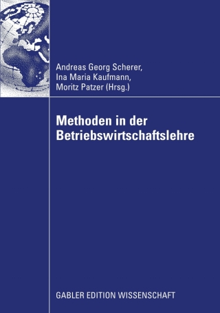 Imagen de portada: Methoden in der Betriebswirtschaftlehre 1st edition 9783834915245