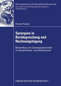 Imagen de portada: Synergien in Rechtsprechung und Rechnungslegung 9783834917256
