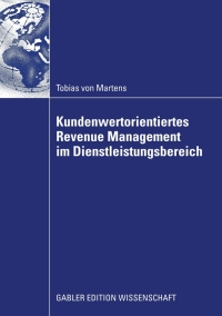 Cover image: Kundenwertorientiertes Revenue Management im Dienstleistungsbereich 9783834915986