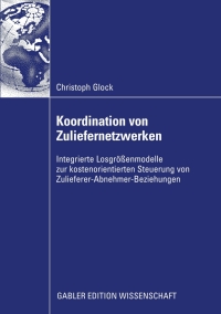 Cover image: Koordination von Zuliefernetzwerken 9783834915993