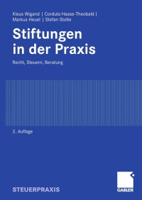 Cover image: Stiftungen in der Praxis 2nd edition 9783834913357
