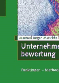 Imagen de portada: Unternehmensbewertung 3rd edition 9783834906137