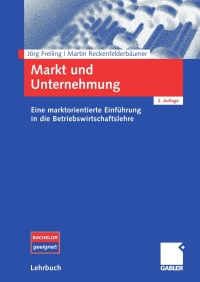 صورة الغلاف: Markt und Unternehmung 2nd edition 9783834905727